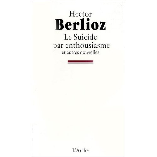 LE SUICIDE PAR ENTHOUSIASME