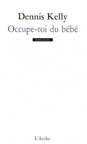 OCCUPE-TOI DU BEBE
