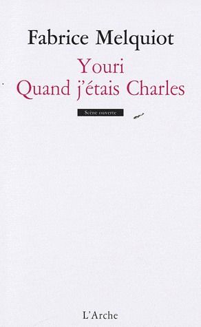 YOURI / QUAND J'ETAIS CHARLES