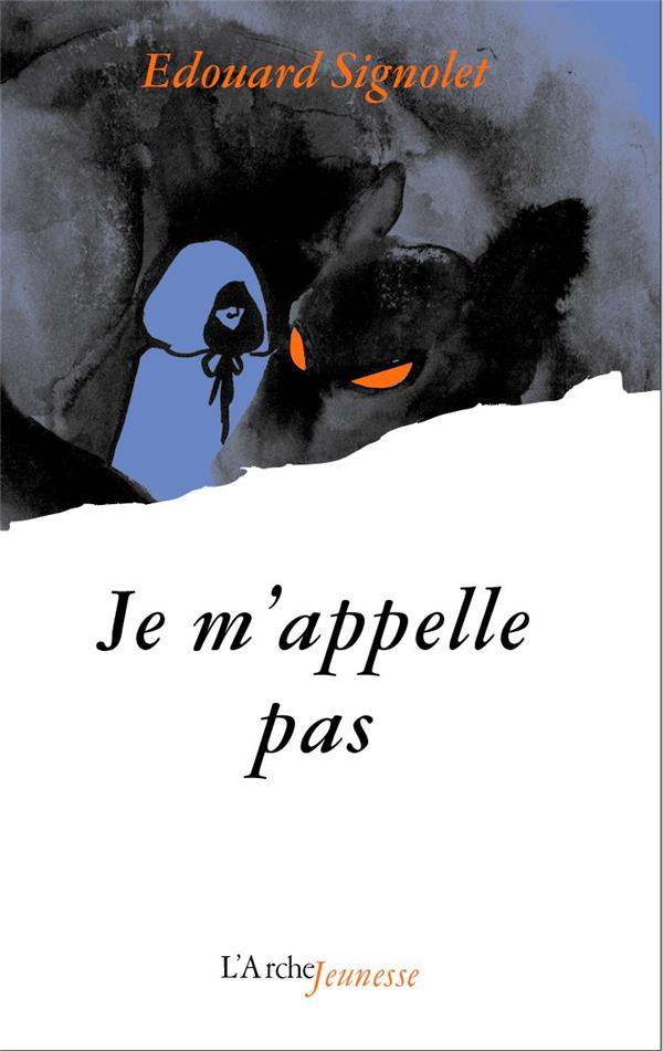 JE M'APPELLE PAS