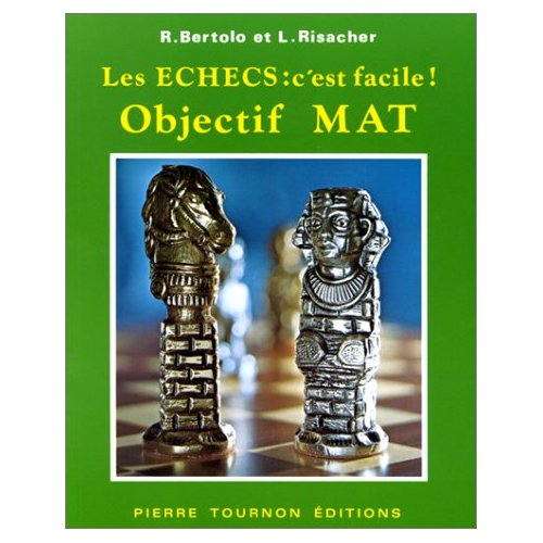 ECHECS C'EST FACILE OBJECTIF MAT
