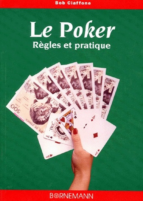 POKER REGLES ET PRATIQUE