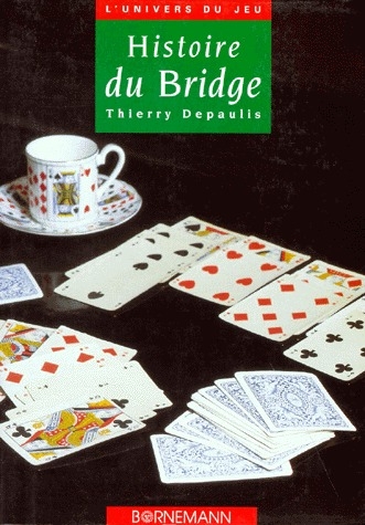 HISTOIRE DU BRIDGE