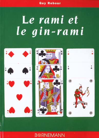 RAMI ET LE GIN RAMI
