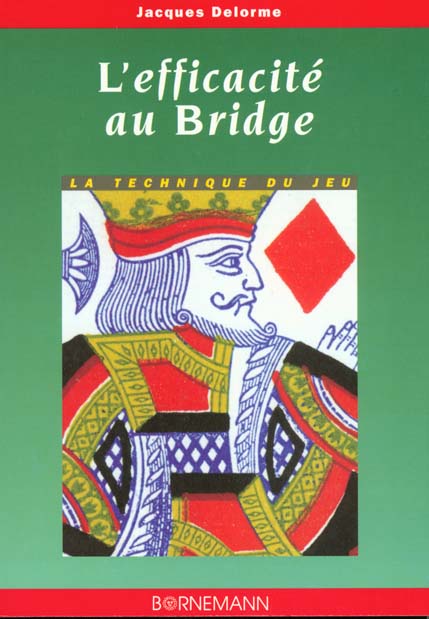 EFFICACITE AU BRIDGE