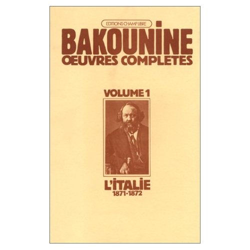 OEUVRES COMPLETES T. 1 - L'ITALIE (1871-1872)