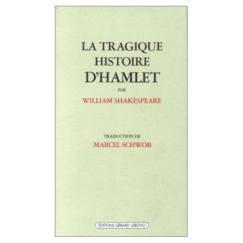 LA TRAGIQUE HISTOIRE D'HAMLET