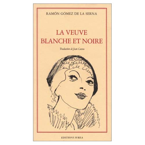 LA VEUVE BLANCHE ET NOIRE