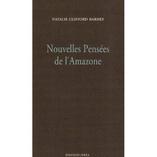 NOUVELLES PENSEES DE L'AMAZONE