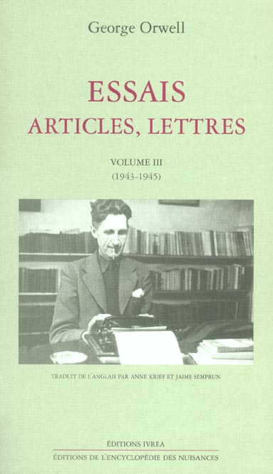 ESSAIS, ARTICLES, LETTRES T. 3 - (1943-1945)