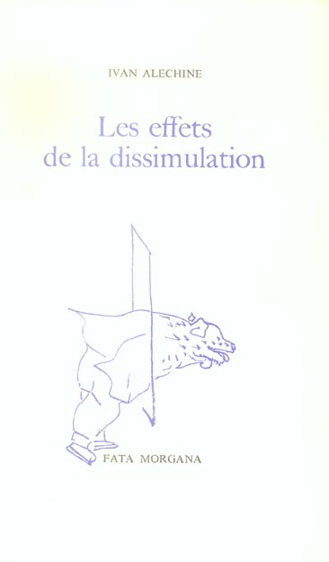LES EFFETS DE LA DISSIMULATION