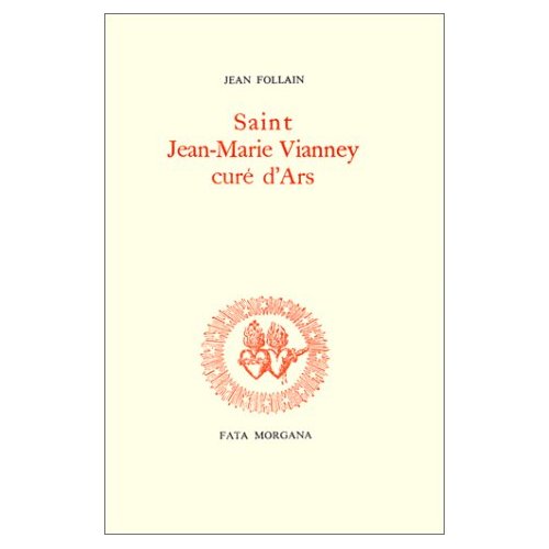 SAINT JEAN-MARIE VIANNEY, CURE D ARS