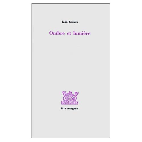 OMBRE ET LUMIERE