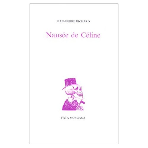 NAUSEE DE CELINE