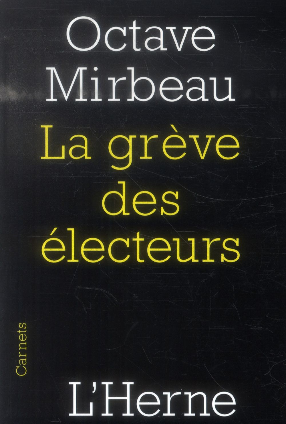 GREVE DES ELECTEURS (LA)