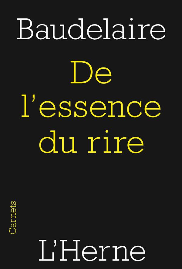 DE L'ESSENCE DU RIRE