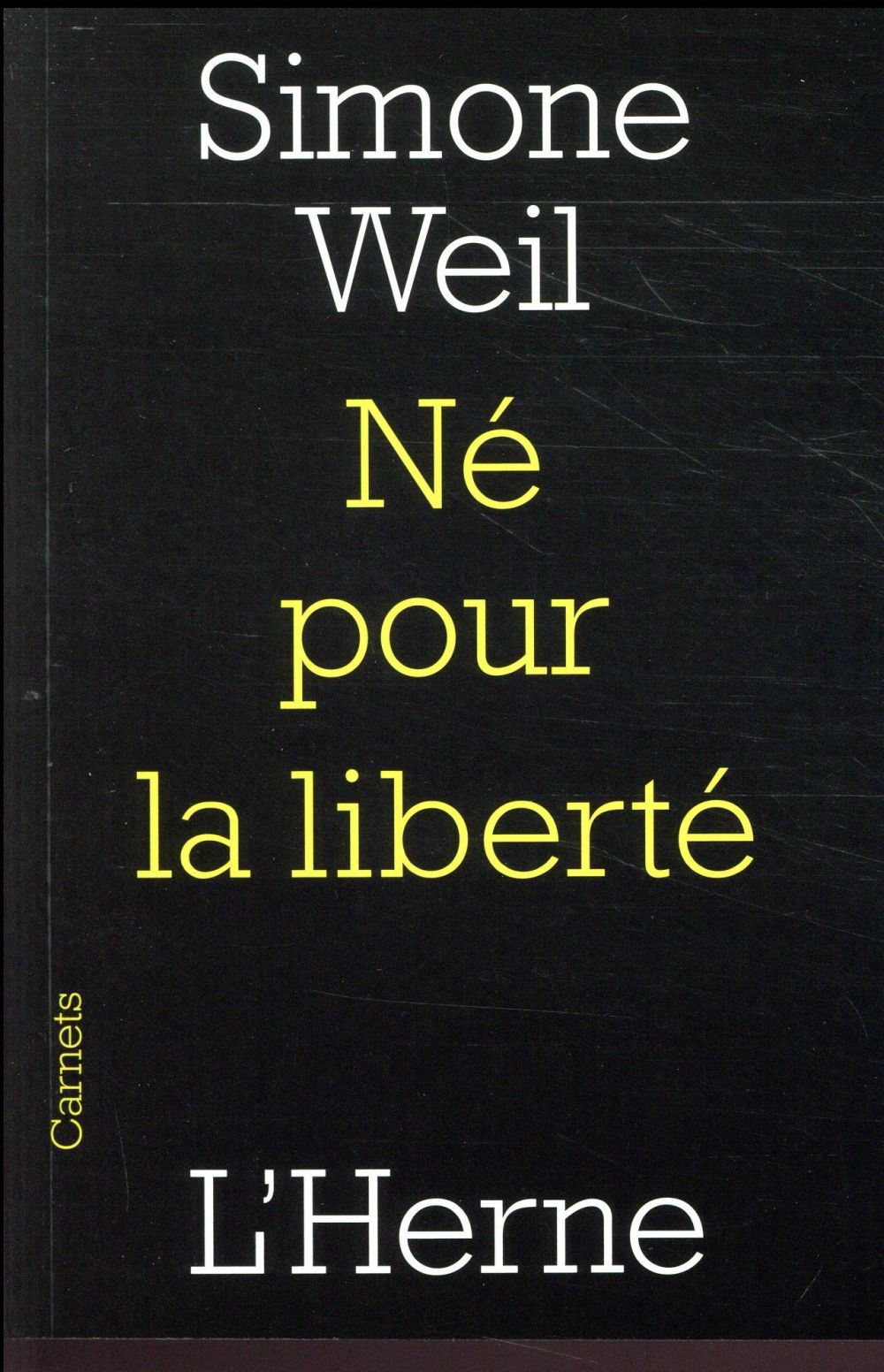 NE POUR LA LIBERTE