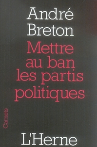 METTRE AU BAN LES PARTIS POLITIQUES