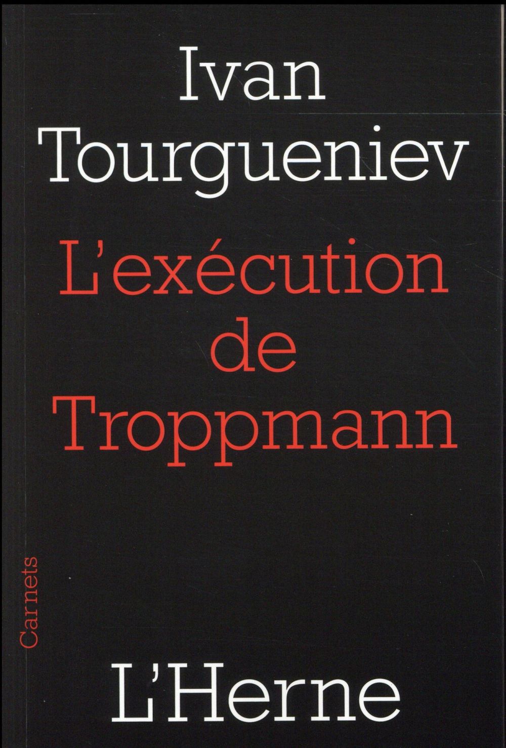 L'EXECUTION DE TROPPMANN