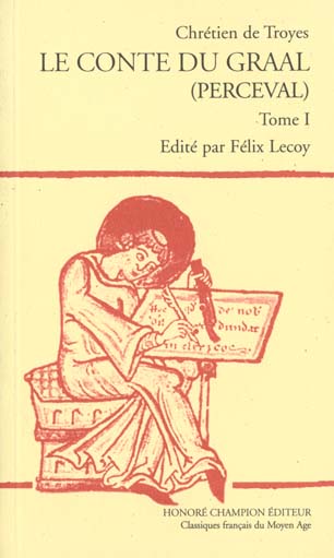 LES ROMANS. T.5 : LE CONTE DU GRAAL (PERCEVAL)