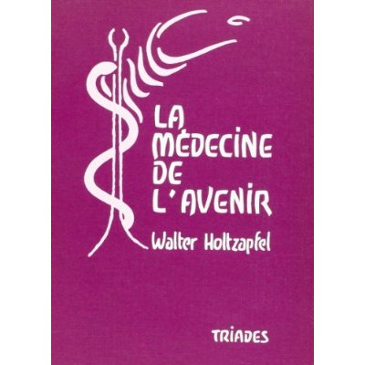 MEDECINE DE L'AVENIR