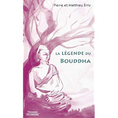 LA LEGENDE DE BOUDDHA