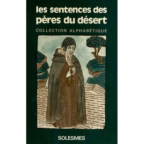 LES SENTENCES DES PERES DU DESERT
