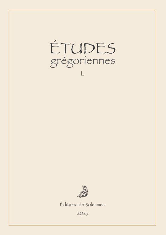 ETUDES GREGORIENNES L - 2023
