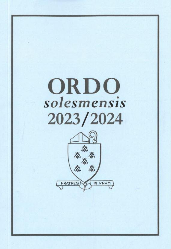 ORDO SOLESMENSIS 2023/2024 - ORDO DIVINI OFFICII SACRIQUE PERAGENDI IUXTA RITUM ROMANO MONASTICUM IN