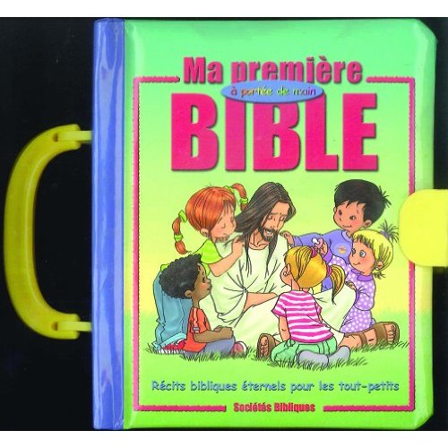 MA PREMIERE BIBLE A PORTEE DE MAIN