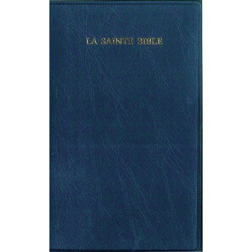 LA SAINTE BIBLE - BIBLE SEGOND 1910