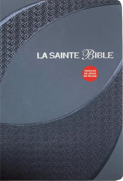 SAINTE BIBLE 1910 - PAROLES DE JESUS EN ROUGE, GRISE BLEUE