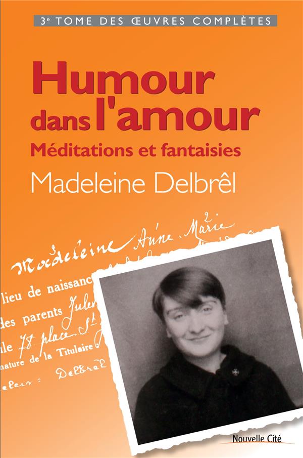 HUMOUR DANS L'AMOUR - MEDITATIONS ET FANTAISIES - TOME III DES OEUVRES COMPLETES