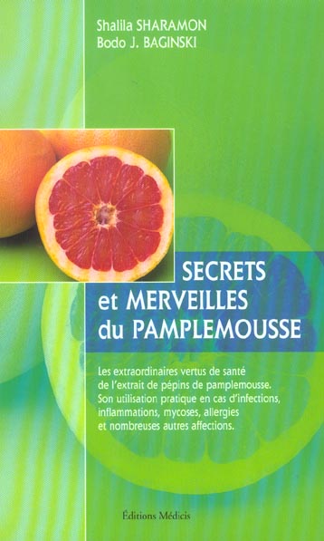 SECRETS ET MERVEILLES DU PAMPLEMOUSSE
