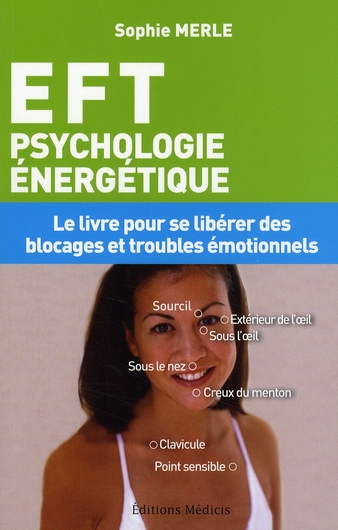 EFT PSYCHOLOGIE ENERGETIQUE