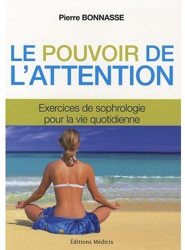 LE POUVOIR DE L'ATTENTION