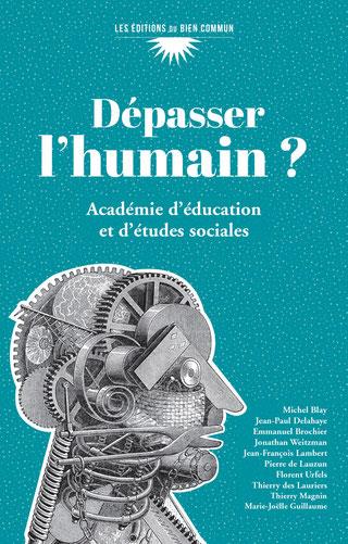 DEPASSER L'HUMAIN ?