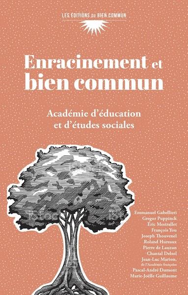 ENRACINEMENT ET BIEN COMMUN