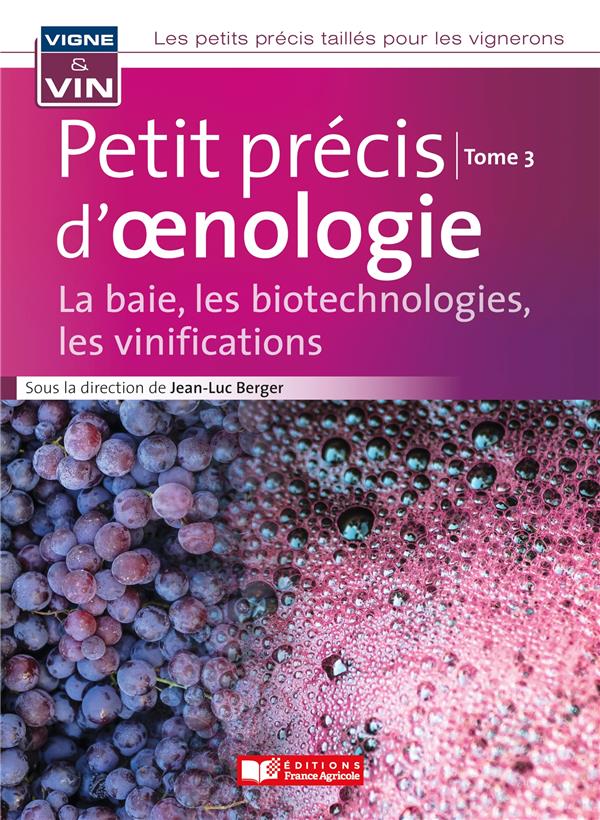 PETIT PRECIS VIGNE ET VIN TOME 3 VINI