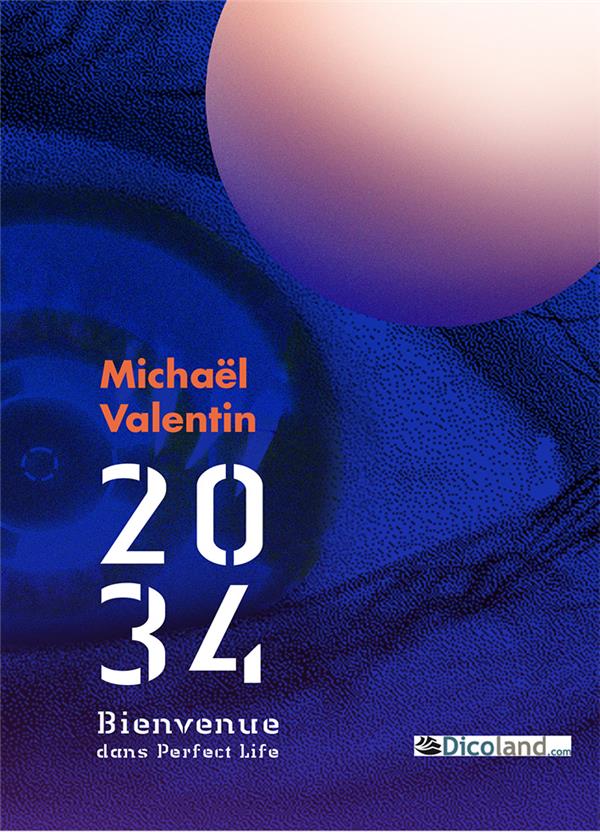2034 - BIENVENUE DANS PERFECT LIFE
