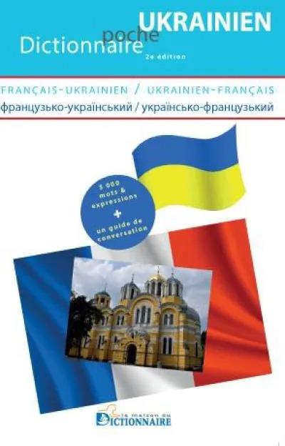DICTIONNAIRE FRANCAIS-UKRAINIEN/UKRAINIEN-FRANCAIS 2E EDITION+GUIDE DE CONVERSATION