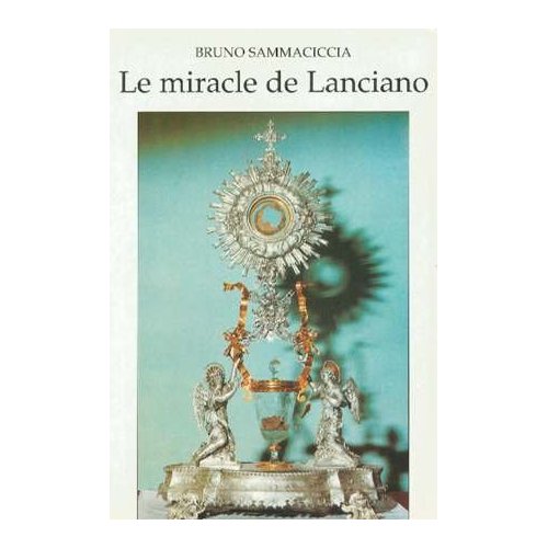 LE MIRACLE DE LANCIANO
