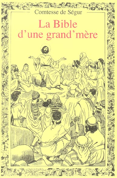 BIBLE D UNE GRAND MERE