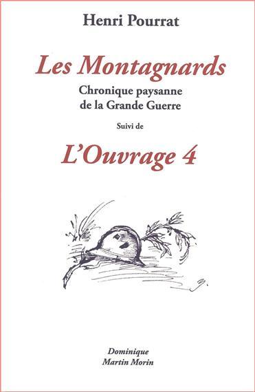 LES MONTAGNARDS. SUIVI DE L'OUVRAGE 4