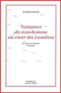 NAISSANCE DU SOUS-HOMME AU COEUR DES LUMIERES (2EME EDITION)