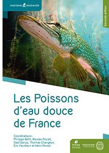 LES POISSONS D'EAU DOUCE DE FRANCE. DEUXIEME EDITION.