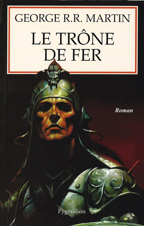 LE TRONE DE FER - T01 - LE TRONE DE FER