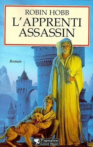 L'ASSASSIN ROYAL - T01 - L'APPRENTI ASSASSIN