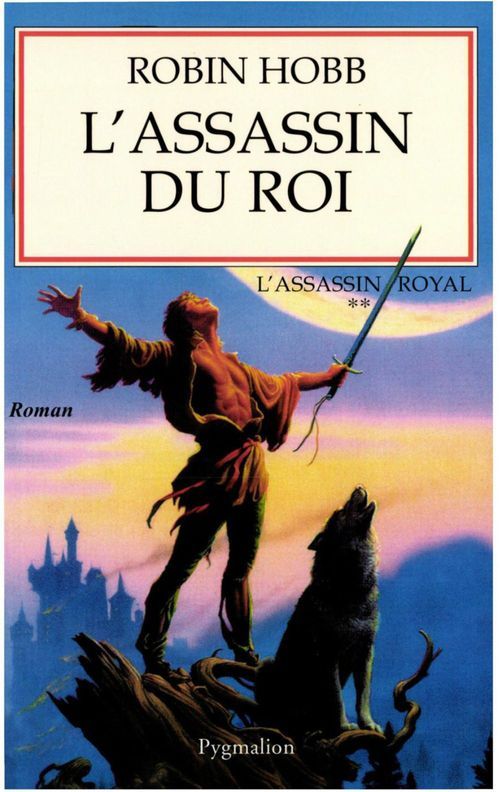 L'ASSASSIN ROYAL - T02 - L'ASSASSIN DU ROI