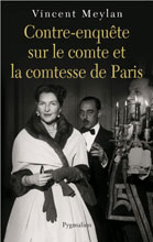 CONTRE-ENQUETE SUR LE COMTE ET LA COMTESSE DE PARIS